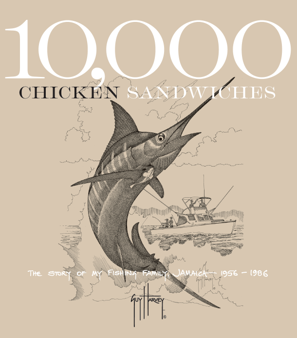 10,000 Chicken Sandwiches Book – Guy Harvey